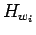 $\displaystyle H_{w_{i}}$