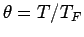 $\theta=T/T_F$