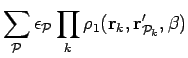 $\displaystyle \sum_{\cal{P}}\epsilon_{\cal{P}}
\prod_{k} \rho_1({\bf r}_k,{\bf r}'_{{\cal{P}}_k},\beta)$